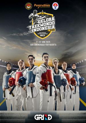 Kejuaraan GELORA TAEKWONDO INDONESIA CHAMPIONSHIP 2025 GRIND ti-bnctc.com